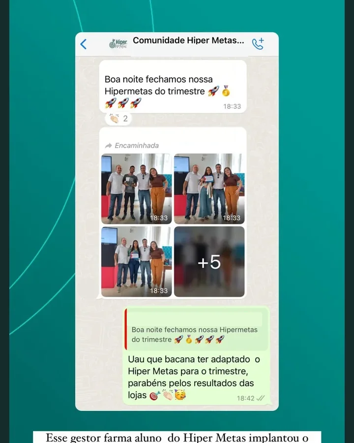 Conversa: rede de 10 lojas fechando as hipermetas do trimestre